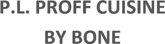 P.L. Proff Cuisine / By Bone